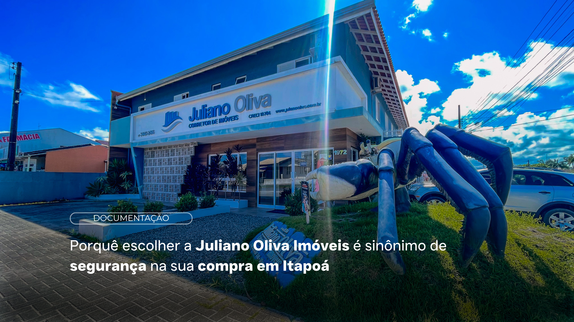 Porquê escolher a Juliano Oliva Imóveis é sinônimo de segurança na sua compra em Itapoá