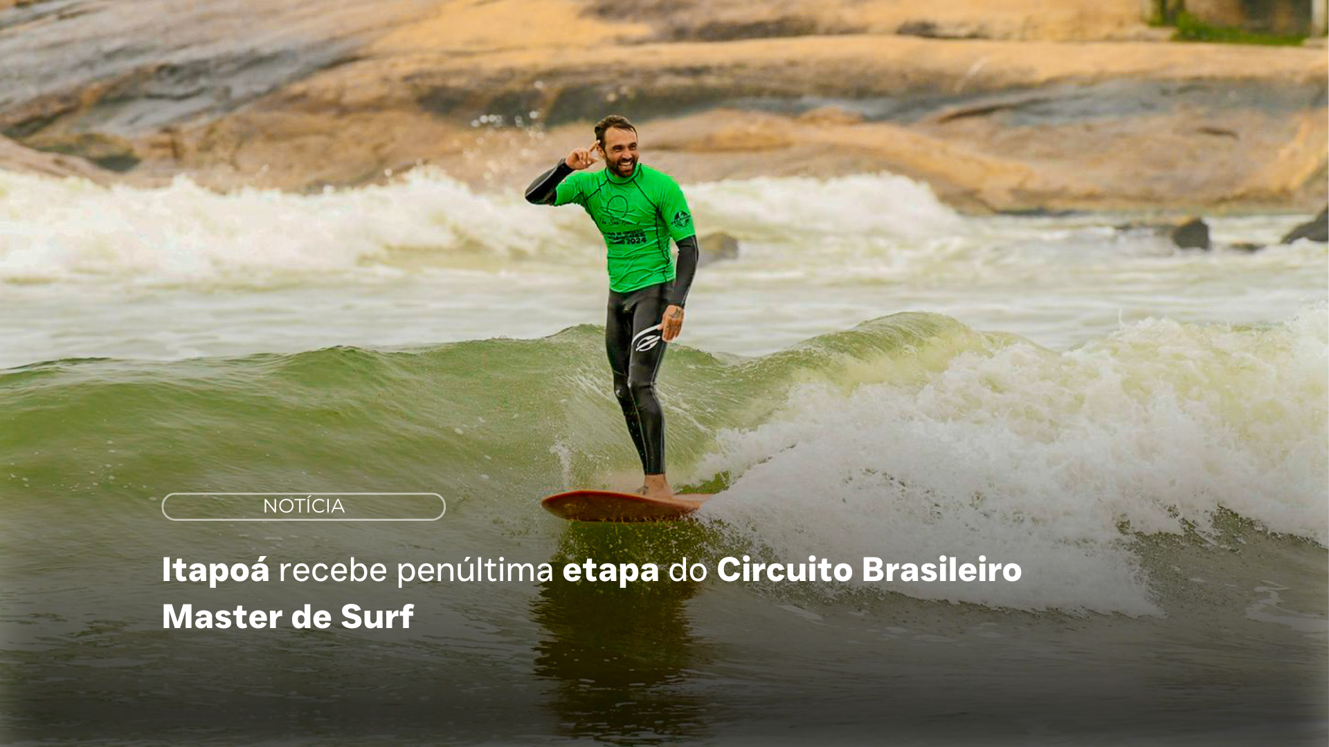 Itapoá recebe penúltima etapa do Circuito Brasileiro Master de Surf