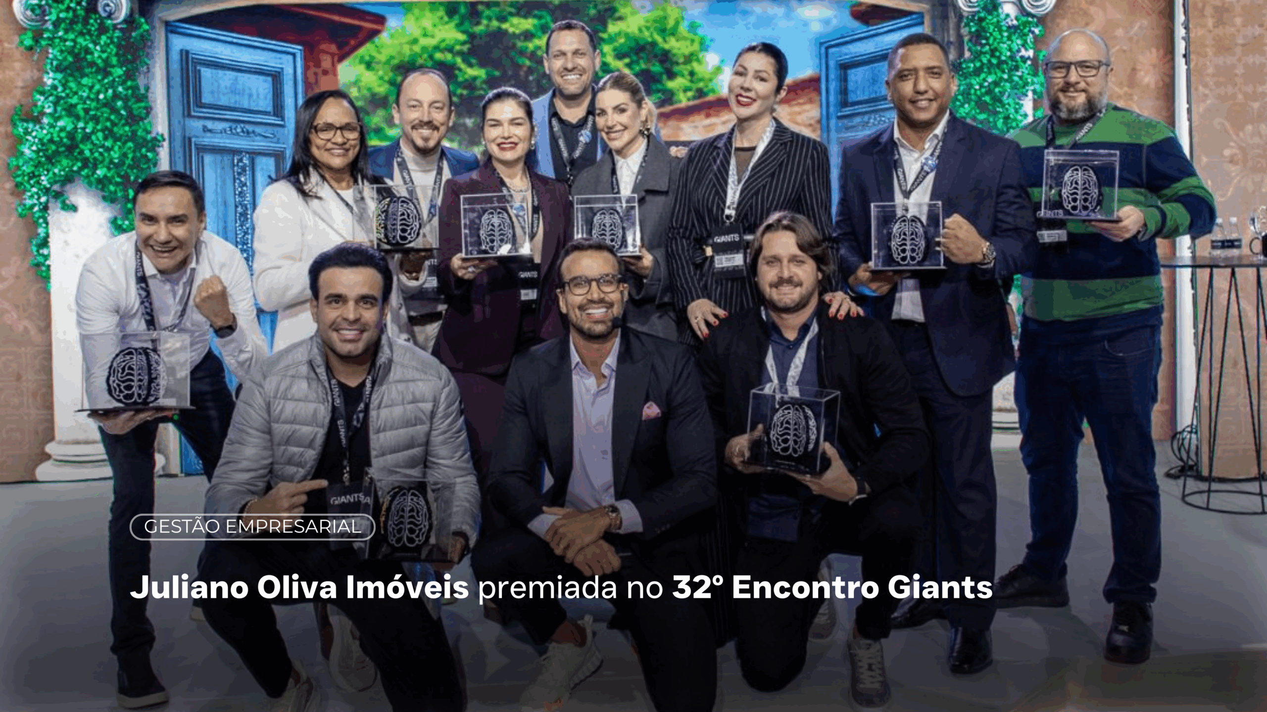 Premiação Juliano Oliva Imóveis no Giants
