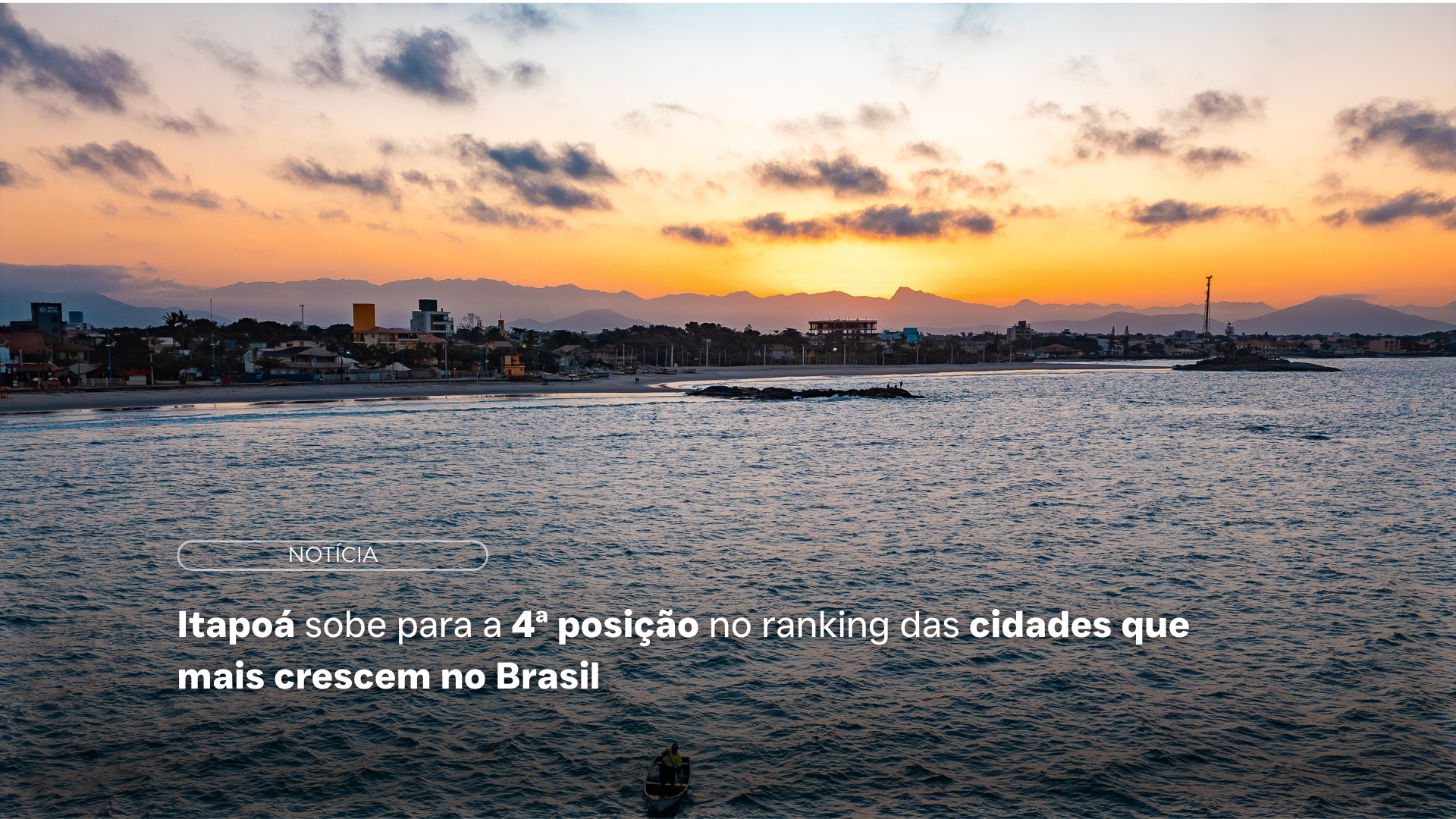 Itapoá sobe no ranking das cidades que mais crescem no Brasil