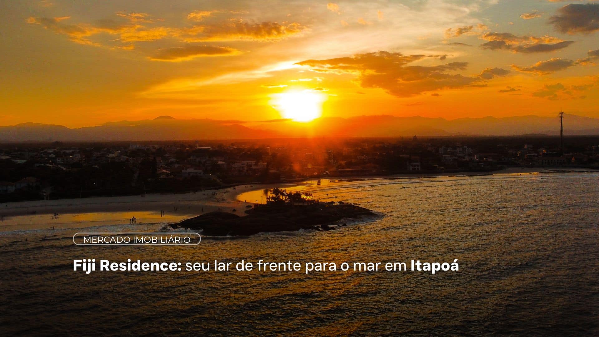 Pôr do sol na terceira pedra em Itapoá