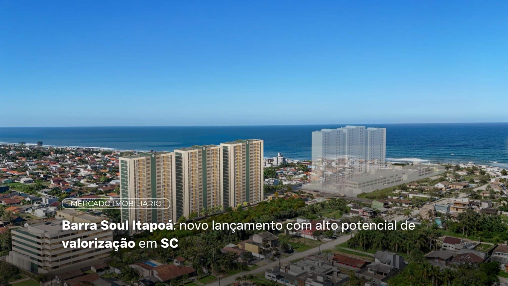 Barra Soul em Itapoá