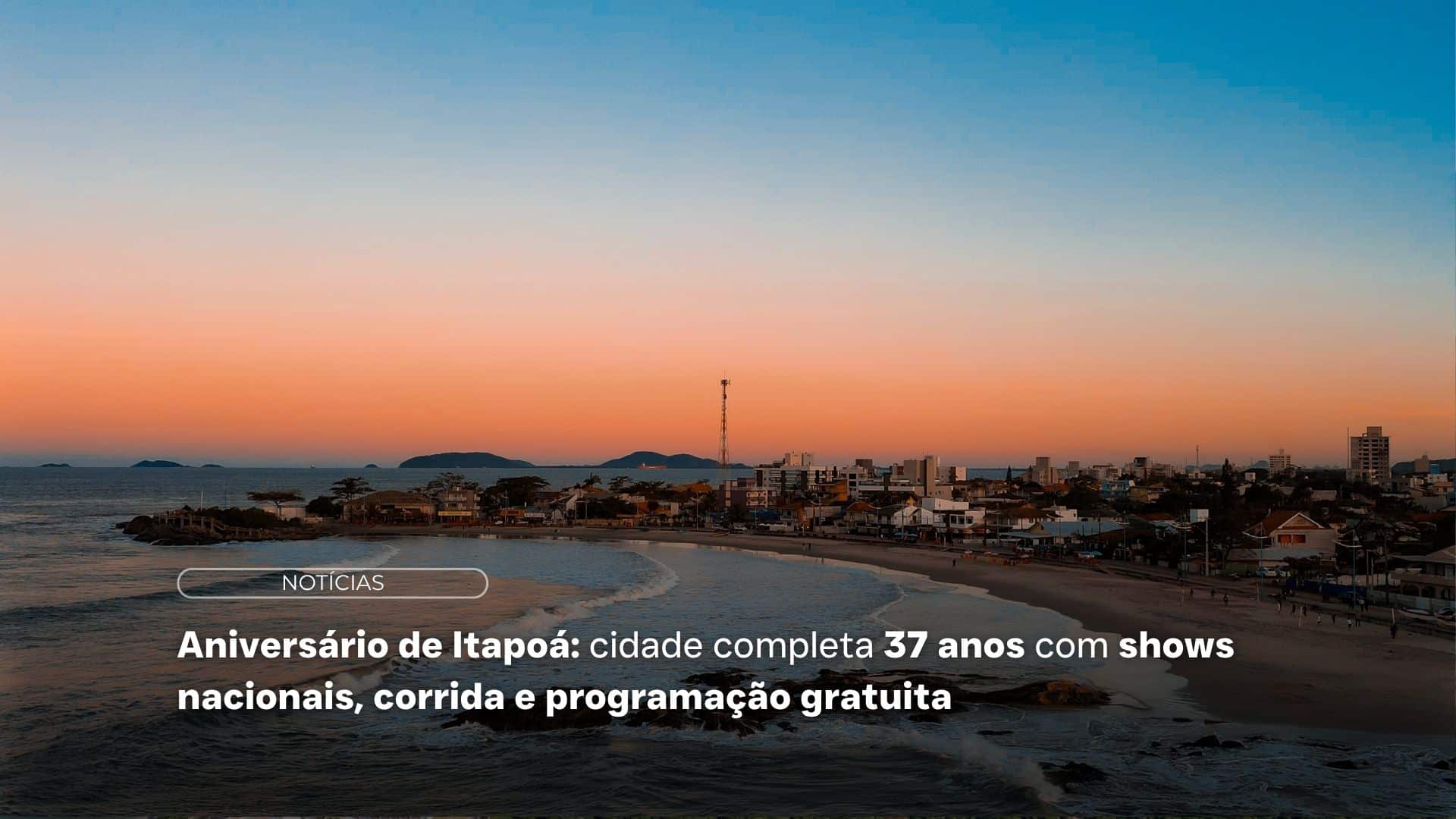 Aniversário de Itapoá