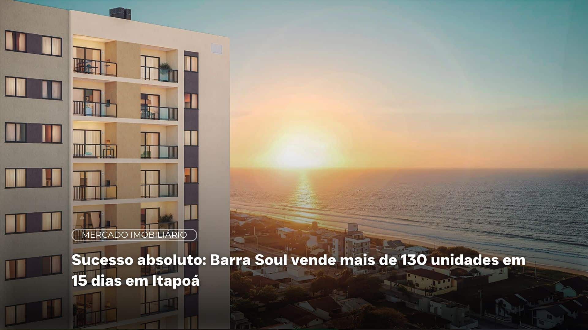 Barra Soul em Itapoá