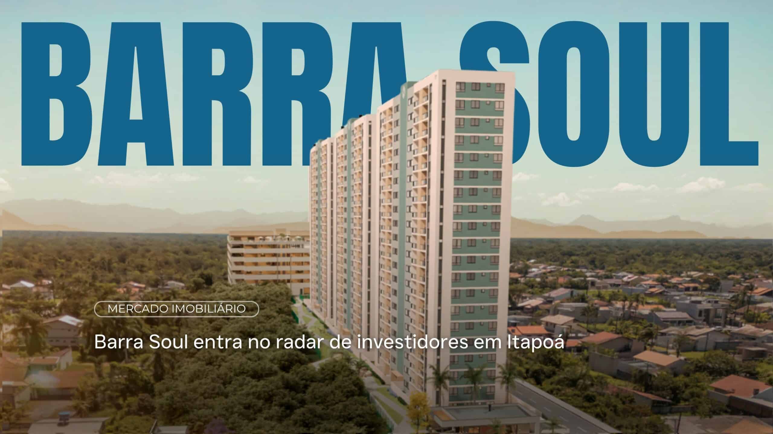 Barra Soul em Itapoá