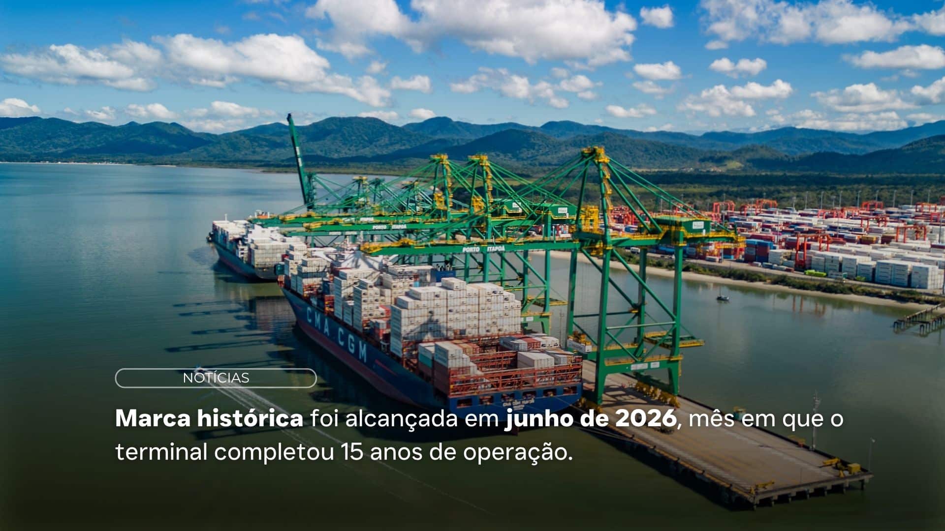 Porto Itapoá quebra recorde e movimenta mais de 74 mil contêineres em um único mês