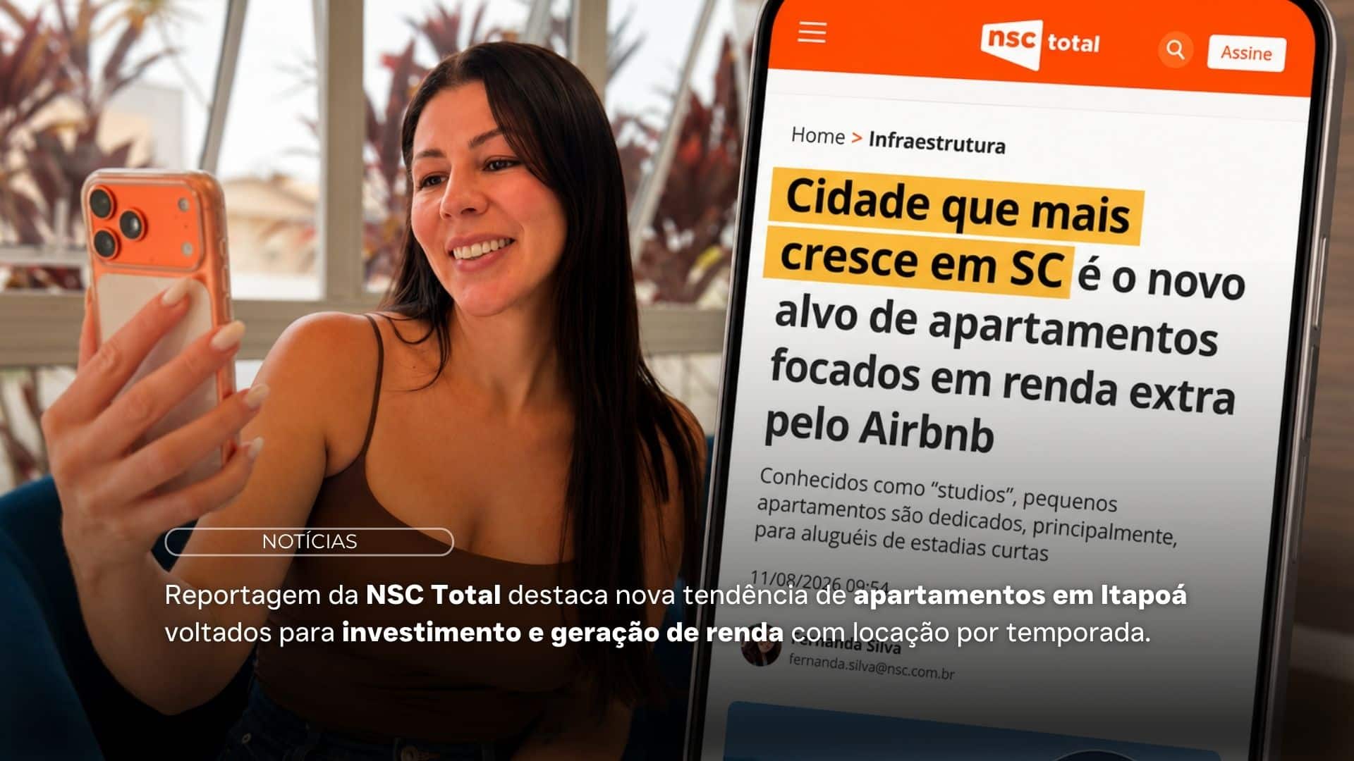 Reportagem da NSC Total destaca nova tendência de apartamentos em Itapoá voltados para investimento e geração de renda com locação por temporada.